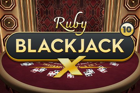 Blackjack X 10 - Ruby