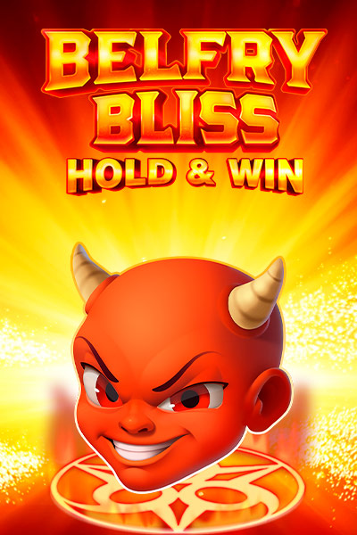 Belfry Bliss Hold and Win